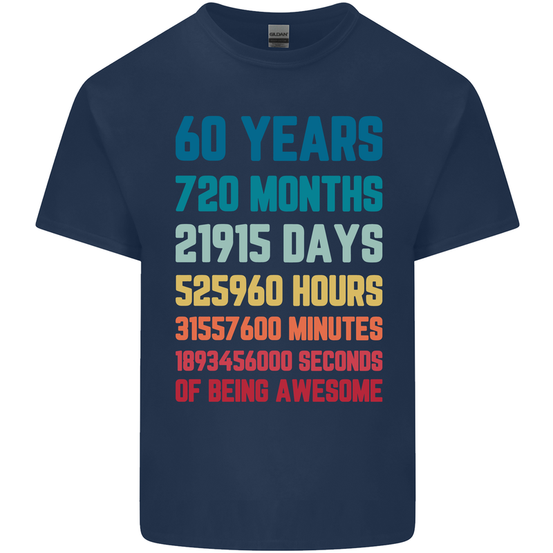 60th Birthday 60 Year Old Mens Cotton T-Shirt Tee Top Navy Blue