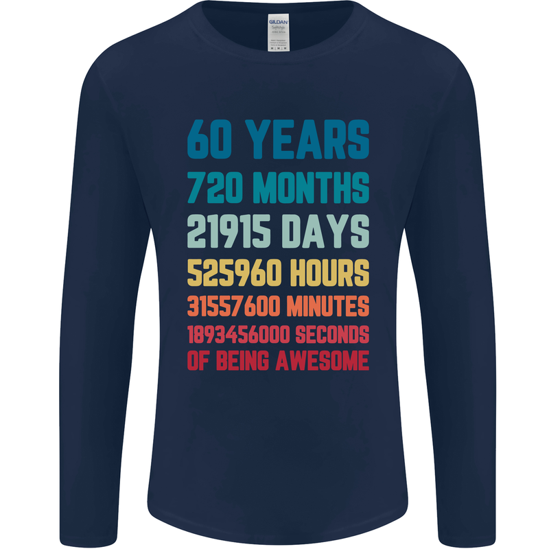 60th Birthday 60 Year Old Mens Long Sleeve T-Shirt Navy Blue