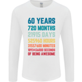 60th Birthday 60 Year Old Mens Long Sleeve T-Shirt White