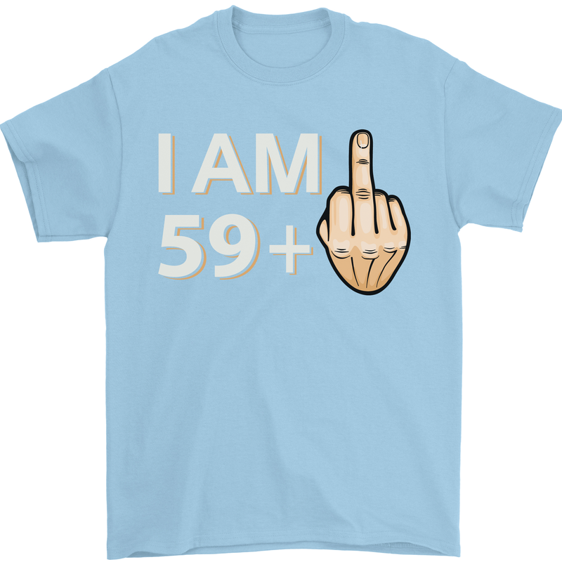 60th Birthday Funny Offensive 60 Year Old Mens T-Shirt 100% Cotton Light Blue