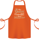 60th Birthday Queen Sixty Years Old 60 Cotton Apron 100% Organic Orange