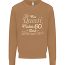 60th Birthday Queen Sixty Years Old 60 Mens Sweatshirt Jumper Caramel Latte