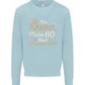 60th Birthday Queen Sixty Years Old 60 Mens Sweatshirt Jumper Light Blue