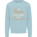 60th Birthday Queen Sixty Years Old 60 Mens Sweatshirt Jumper Light Blue