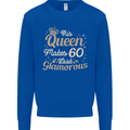 60th Birthday Queen Sixty Years Old 60 Mens Sweatshirt Jumper Royal Blue