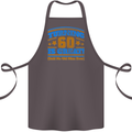 60th Birthday Turning 60 Is Great Year Old Cotton Apron 100% Organic Dark Grey