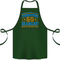 60th Birthday Turning 60 Is Great Year Old Cotton Apron 100% Organic Forest Green