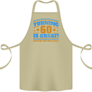 60th Birthday Turning 60 Is Great Year Old Cotton Apron 100% Organic Khaki
