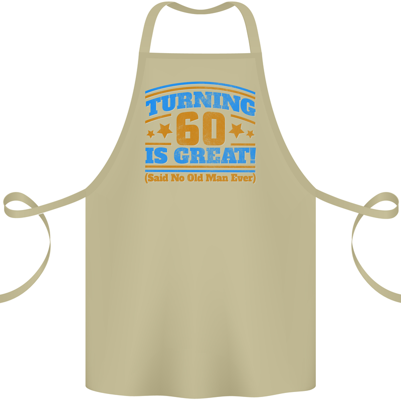 60th Birthday Turning 60 Is Great Year Old Cotton Apron 100% Organic Khaki