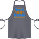60th Birthday Turning 60 Is Great Year Old Cotton Apron 100% Organic Steel