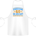 60th Birthday Turning 60 Is Great Year Old Cotton Apron 100% Organic White
