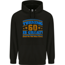 60th Birthday Turning 60 Is Great Year Old Mens 80% Cotton Hoodie Black