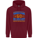60th Birthday Turning 60 Is Great Year Old Mens 80% Cotton Hoodie Maroon