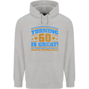 60th Birthday Turning 60 Is Great Year Old Mens 80% Cotton Hoodie Sports Grey