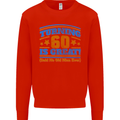 60th Birthday Turning 60 Is Great Year Old Mens Sweatshirt Jumper Bright Red