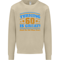 60th Birthday Turning 60 Is Great Year Old Mens Sweatshirt Jumper Sand