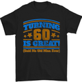 60th Birthday Turning 60 Is Great Year Old Mens T-Shirt Cotton Gildan Black