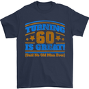 60th Birthday Turning 60 Is Great Year Old Mens T-Shirt Cotton Gildan Navy Blue