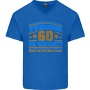 60th Birthday Turning 60 Is Great Year Old Mens V-Neck Cotton T-Shirt Royal Blue