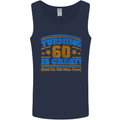 60th Birthday Turning 60 Is Great Year Old Mens Vest Tank Top Navy Blue