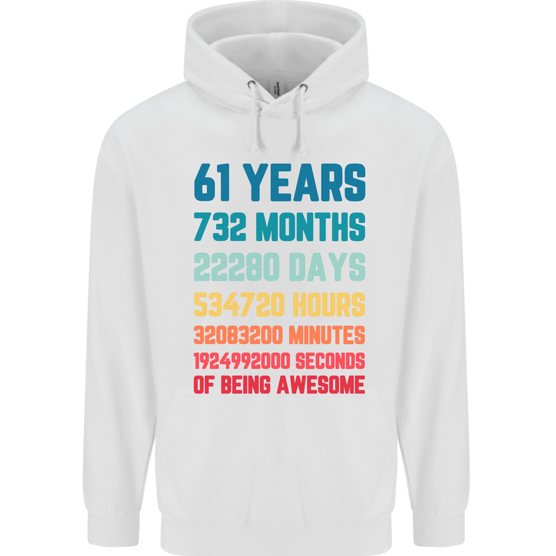 61st Birthday 61 Year Old Mens 80% Cotton Hoodie White