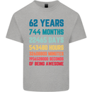 62nd Birthday 62 Year Old Mens Cotton T-Shirt Tee Top Sports Grey