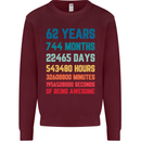 62nd Birthday 62 Year Old Mens Sweatshirt Jumper Maroon