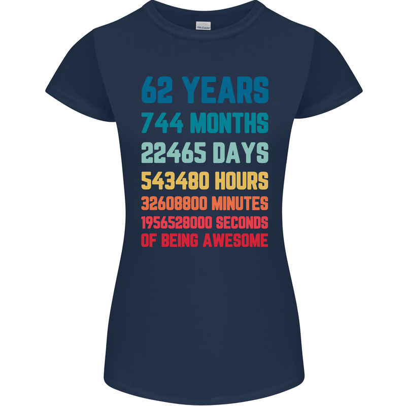 62nd Birthday 62 Year Old Womens Petite Cut T-Shirt Navy Blue
