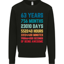 63rd Birthday 63 Year Old Mens Sweatshirt Jumper Black