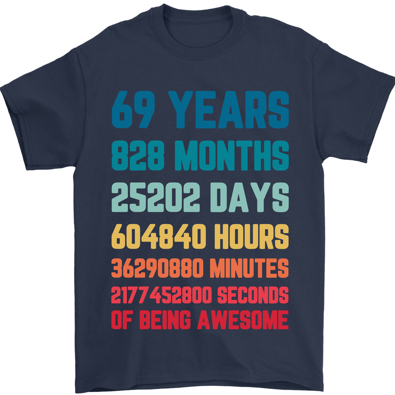69th Birthday 69 Year Old Mens T-Shirt 100% Cotton Navy Blue