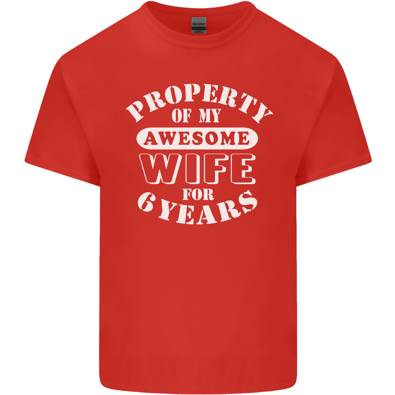 6 Year Wedding Anniversary 6th Funny Wife Mens Cotton T-Shirt Tee Top Red