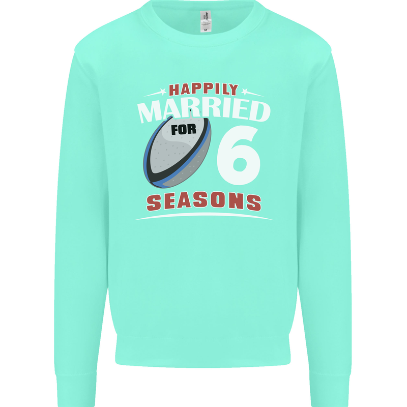 6 Year Wedding Anniversary 6th Rugby Mens Sweatshirt Jumper Peppermint