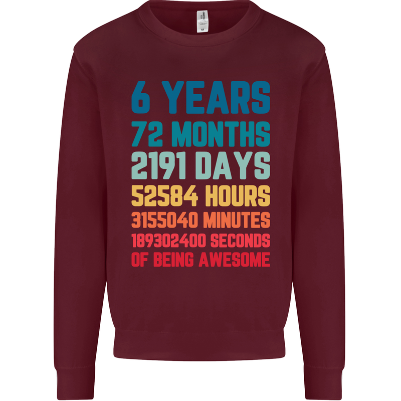 6th Birthday 6 Year Old Kids Sweatshirt Jumper Maroon