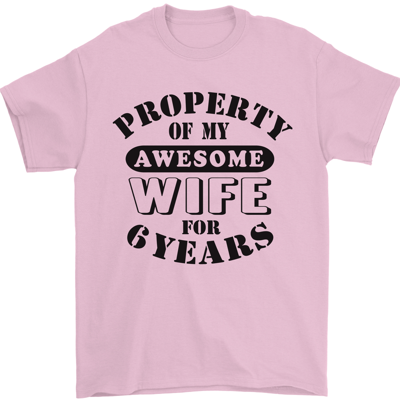 6th Wedding Anniversary 6 Year Funny Wife Mens T-Shirt 100% Cotton Light Pink
