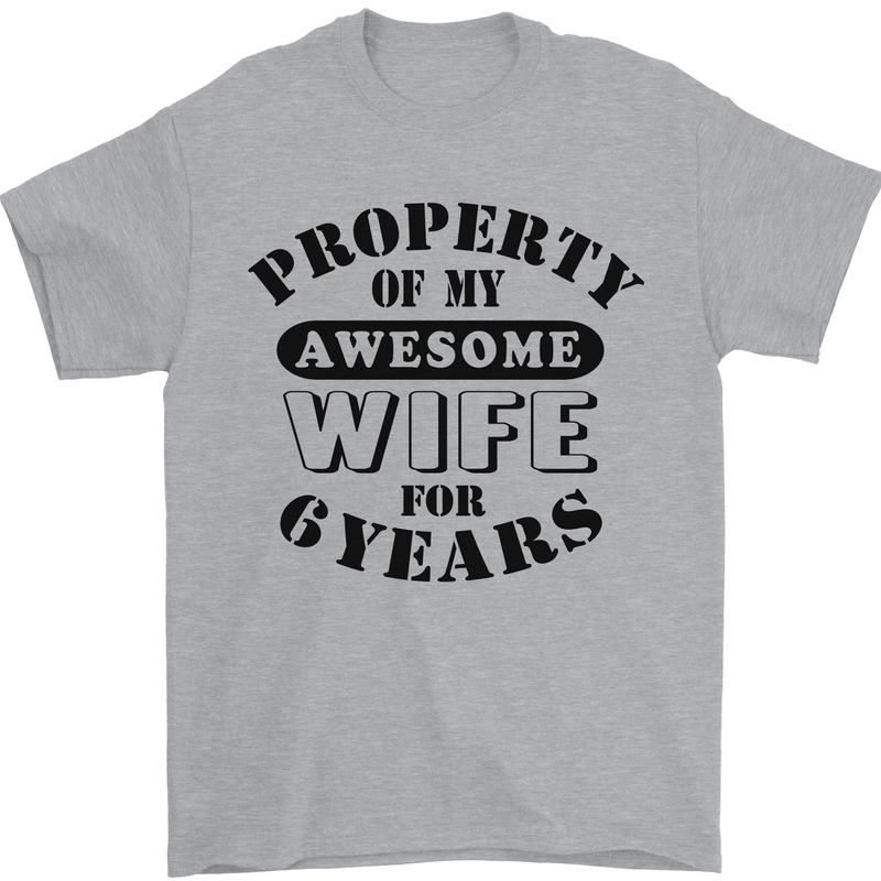 6th Wedding Anniversary 6 Year Funny Wife Mens T-Shirt 100% Cotton Sports Grey