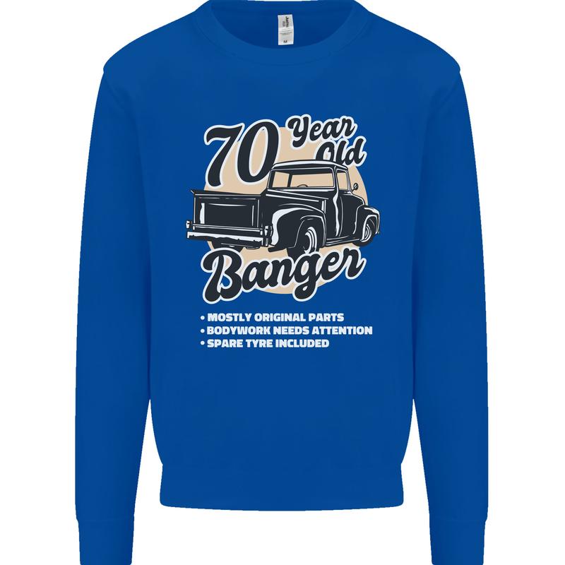 70 Year Old Banger Birthday 70th Year Old Mens Sweatshirt Jumper Royal Blue