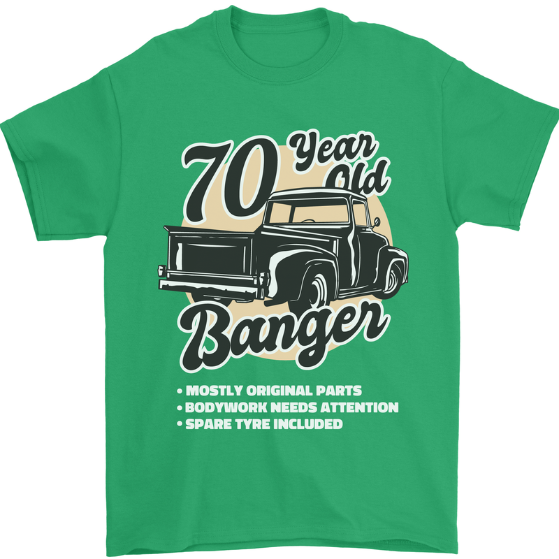 70 Year Old Banger Birthday 70th Year Old Mens T-Shirt 100% Cotton Irish Green