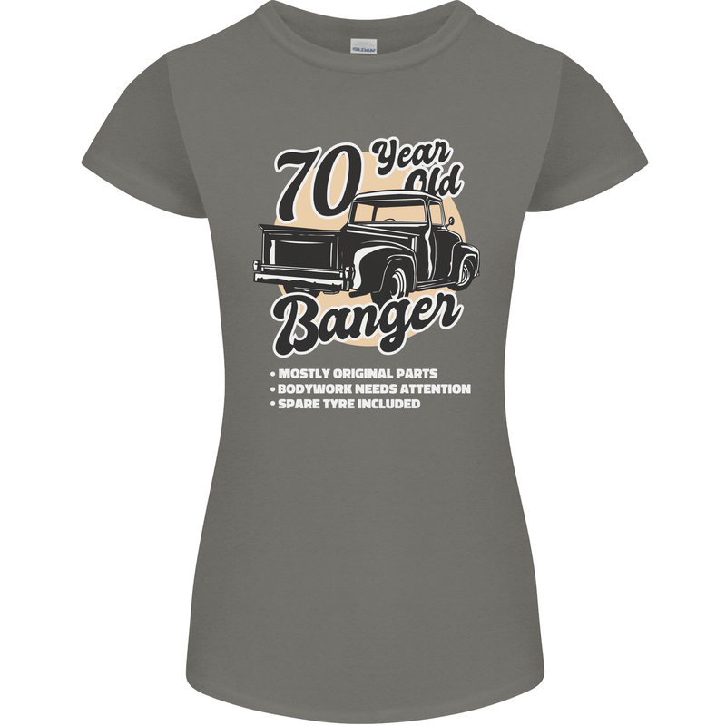 70 Year Old Banger Birthday 70th Year Old Womens Petite Cut T-Shirt Charcoal