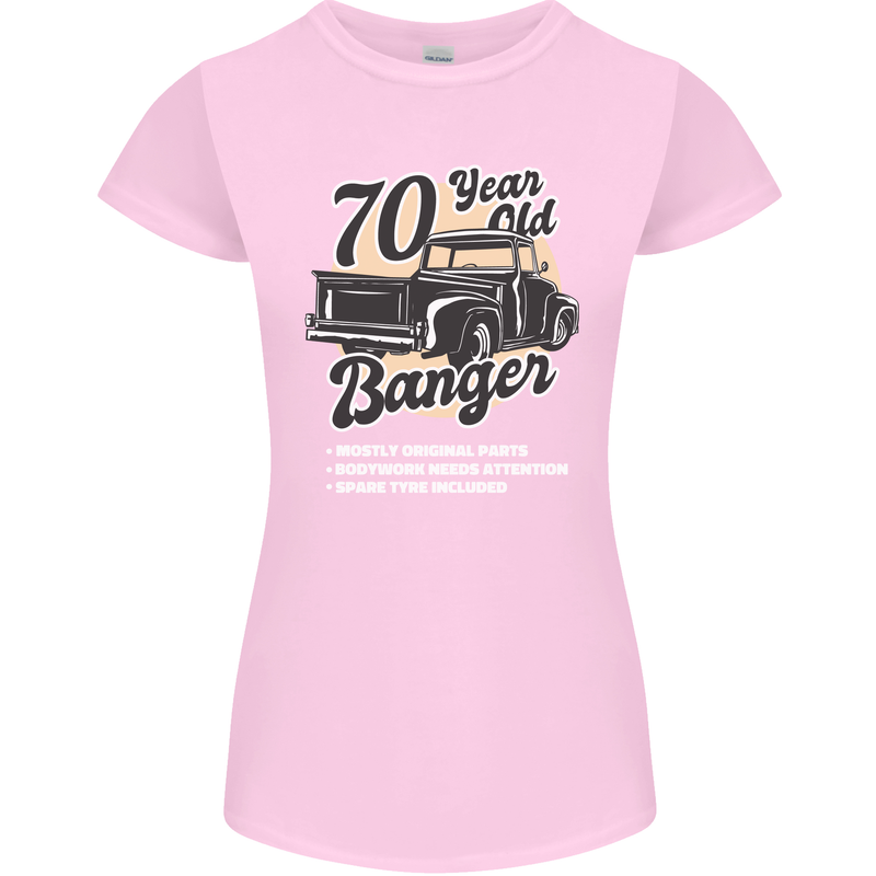 70 Year Old Banger Birthday 70th Year Old Womens Petite Cut T-Shirt Light Pink