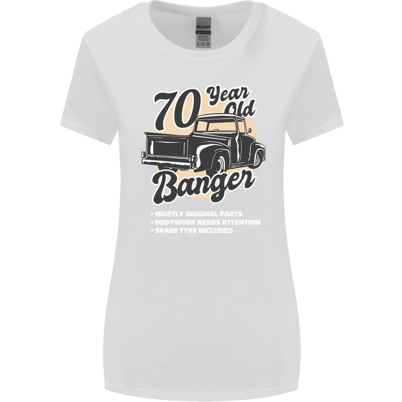 70 Year Old Banger Birthday 70th Year Old Womens Wider Cut T-Shirt White