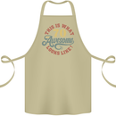 70th Birthday 70 Year Old Awesome Looks Like Cotton Apron 100% Organic Khaki