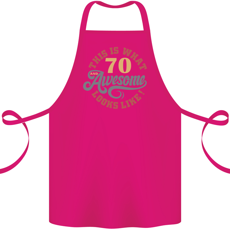70th Birthday 70 Year Old Awesome Looks Like Cotton Apron 100% Organic Pink