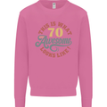 70th Birthday 70 Year Old Awesome Looks Like Mens Sweatshirt Jumper Azalea