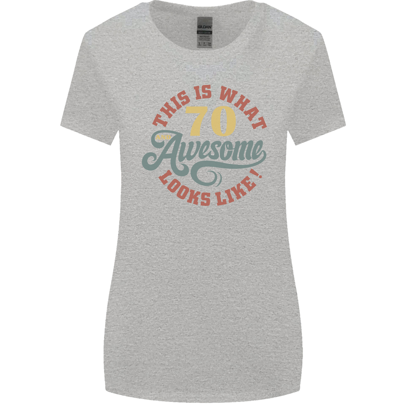 70th Birthday 70 Year Old Awesome Looks Like Womens Wider Cut T-Shirt Sports Grey