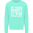 70th Birthday 70 Year Old Don't Grow Up Funny Mens Sweatshirt Jumper Peppermint