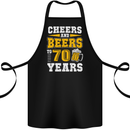 70th Birthday 70 Year Old Funny Alcohol Cotton Apron 100% Organic Black