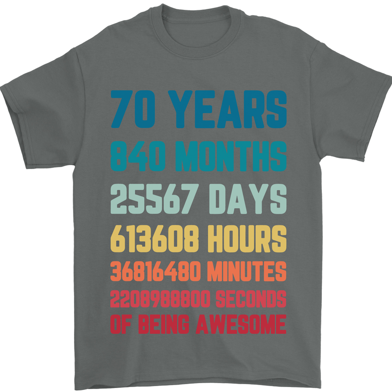 70th Birthday 70 Year Old Mens T-Shirt 100% Cotton Charcoal