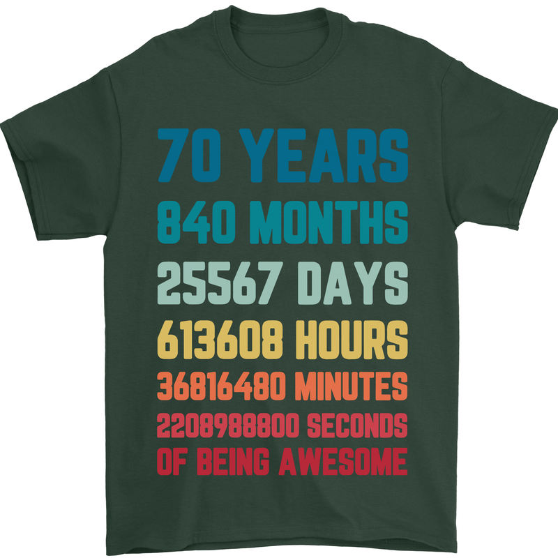 70th Birthday 70 Year Old Mens T-Shirt 100% Cotton Forest Green