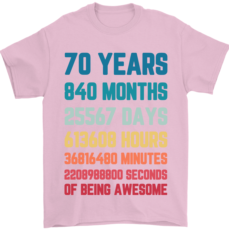 70th Birthday 70 Year Old Mens T-Shirt 100% Cotton Light Pink