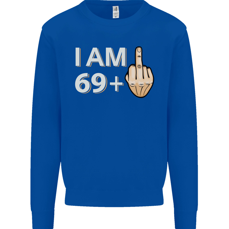 70th Birthday Funny Offensive 70 Year Old Mens Sweatshirt Jumper Royal Blue